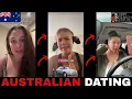 The HILARIOUS Australian Dating Experience