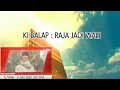Download Lagu KI BALAP : Si Jalis Ingin Jadi Wali Full