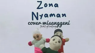 Download -zona nyaman- Fourtwnty (cover wisanggeni feat gludug) MP3