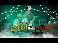 Download Lagu An Nabi - Suluk Ya Khoiro Man Ja'al Wujud - Faroidul Bahiyyah Voc.CAK NUR || FULL LIRIK Terbaik 2021