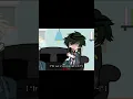 Download Lagu If we ever broke up #viral #gacha #og #remake #reupload #original #bakudeku #dekubaku #mha #bnha