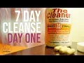 The Cleaner 7 Day Cleanse - Day 1 Let s Get It