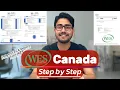 How to Get Your WES ECA Report for Canada Step-by-Step Guide