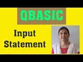 Input Statement in QBASIC Programs using QBASIC