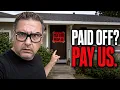 California Just Made Your Paid-Off House A Tax Target