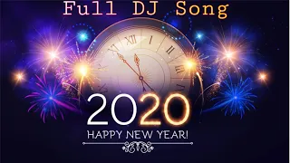 Download Happy New Year 2020 DJ Songs ~ New Year Party Songs 2020 ~ Happy New Year Bhojpuri DJ Songs 2020 MP3