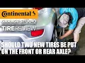 Should two new tires be installed on the front or the rear axle