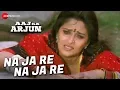 Download Lagu Na Ja Re Na Ja Re - Aaj Ka Arjun | Lata Mangeshkar | Amitabh Bachchan \u0026 Jaya Prada