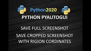 Save Screenshot Using Python Capture Screen Shot Using Python Pyautogui Screenshot of a Region