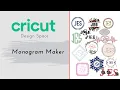 Cricut Monogram Maker