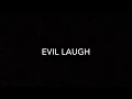 Evil Laugh Sound Effect (Your search is over)