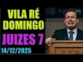 CCB -VILA RÉ -14/12/2025 - JUIZES 7 AFONSO CANGAIBA  - SP ESTREMECEU NESTE DOMINGO#cultoonline #ccb