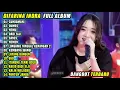 Download Lagu DIFARINA INDRA | CUNDAMANI - DUMES - NEMU | OM ADELLA FULL ALBUM TERBARU 2025