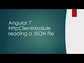 Angular 7 HttpClientModule Read Json File Sample
