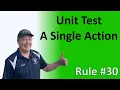 Rule - Unit test a single action
