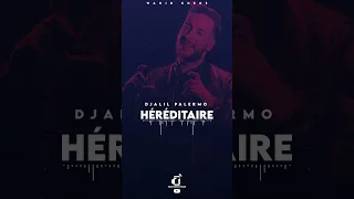 Djalil Palermo Héréditaire Sonnerie 