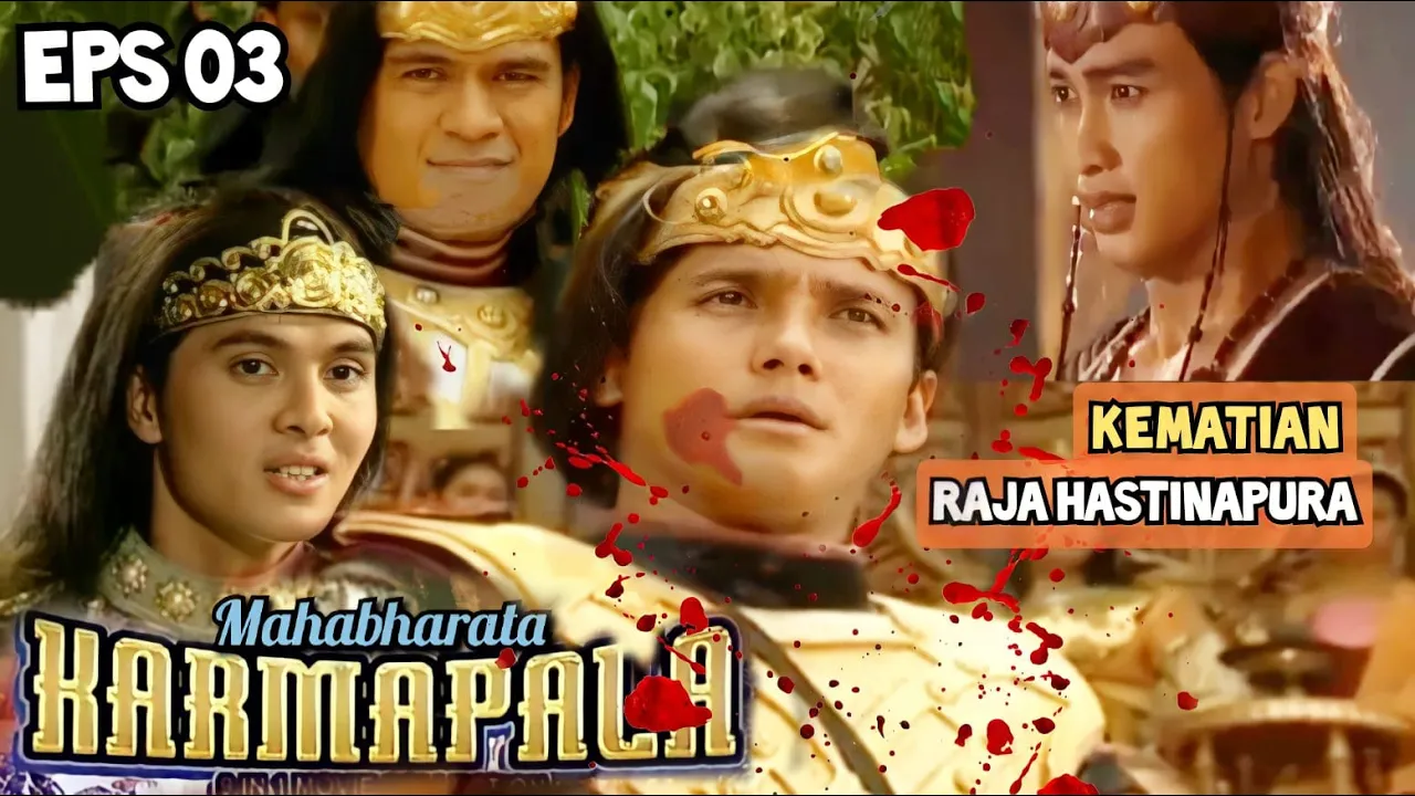 Karmapala Mahabarata episode 3 Tragedi Sungai Gangga Karmapala Mahabarata episode 3 Tragedi Sungai Gangga