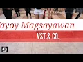 Tayo'y Magsayawan - VST & Co.