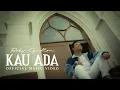 Download Lagu Roby Gultom - Kau Ada (Official Music Video)