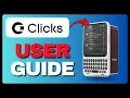 How To Use Clicks Communicator Full Guide 2026