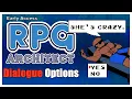 RPG Architect Tutorial - Dialogue Options