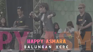 Download HAPPY ASMARA - BALUNGAN KERE, LIVE AT STD MANAHAN MP3