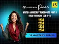 Day 3 - Print Numbers in Sequence in JavaScript 30-Day Pattern Hack Challenge