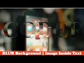 How to Blur Background How to Insert Image Inside Text HTML CSS Tutorial for Beginners
