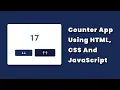 Simple Counter App Using HTML CSS and JavaScript No jQuery JavaScript