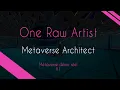 Download Lagu One Raw Artist - Metaverse Demo Reel V1