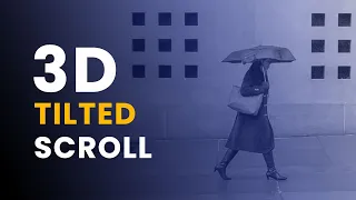 3D Tilted Scroll Animation Effect Jquery Plugins Tutorial