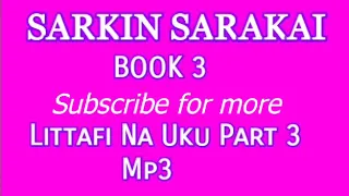 sarkin sarakai littafi na uku part 3