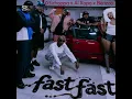 Fast fast by 031CHOPPA, AI XAPO, Benzoo, Roscosteazy, Optimist Music ZA, JussGigi 