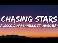 Download Lagu Alesso \u0026 Marshmello - Chasing Stars (Lyrics) ft. James Bay