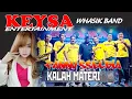 Download Lagu KEYSA II  FANNY SSELGIA  II  KALAH MATERI