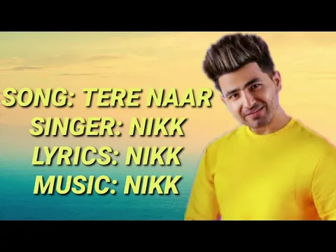 Download MP3 Teri Naar [Lyrics] Nikk | Ft.Avneet Kaur