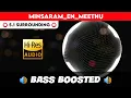 Download Lagu 🔥🔥🔥MINSAARAM EN MEETHU | ⭕️ 5.1 SURROUND ⭕️ | 🔊 BASS™ BOOSTED 🔊 | 🔊SUB BASS™🔊 | by THARMi2005