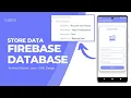 Store Data in Firebase Realtime Database in Android Studio Part 1