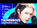 Download Lagu Stray Kids - Thunderous (Line Distribution + Lyrics Karaoke) PATREON REQUESTED
