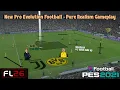 Nieuwe Pro Evolution Football - Gameplay met puur realisme | PES 2021 \u0026 Football Life 2026