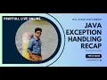 Java Exceptions Recap