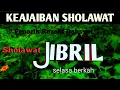 Download Lagu sempat kan 3 menit saja !!!. sholawat jibril, penarik rejeki paling mustajab, sholawat nabi