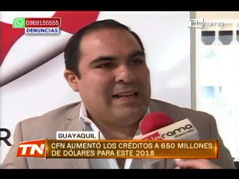 CFN aumentó los créditos a 650 millones de dólares para este 2018