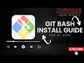 GIT GIT BASH HOW to INSTALL Git and Git Bash on Windows 10 Easy STEP by STEP TUTORIAL