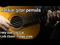 Download Lagu BELAJAR GITAR PEMULA - Aku punya anjing kecil - Helly guk guk guk - Lirik chord - Fingerstyle