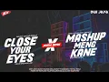 Download Lagu DJ PARGOY CLOSE YOUR EYES jungle Dutch @DWIjaya_s_teh