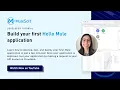 Build your first Hello Mule application Getting Started with MuleSoft