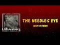 Adia Victoria - The Needle’s Eye (Lyrics)