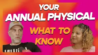 How to Maximize Your Annual Doctor’s Visit