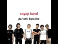 Download Lagu Sayap Band Pahami karaoke